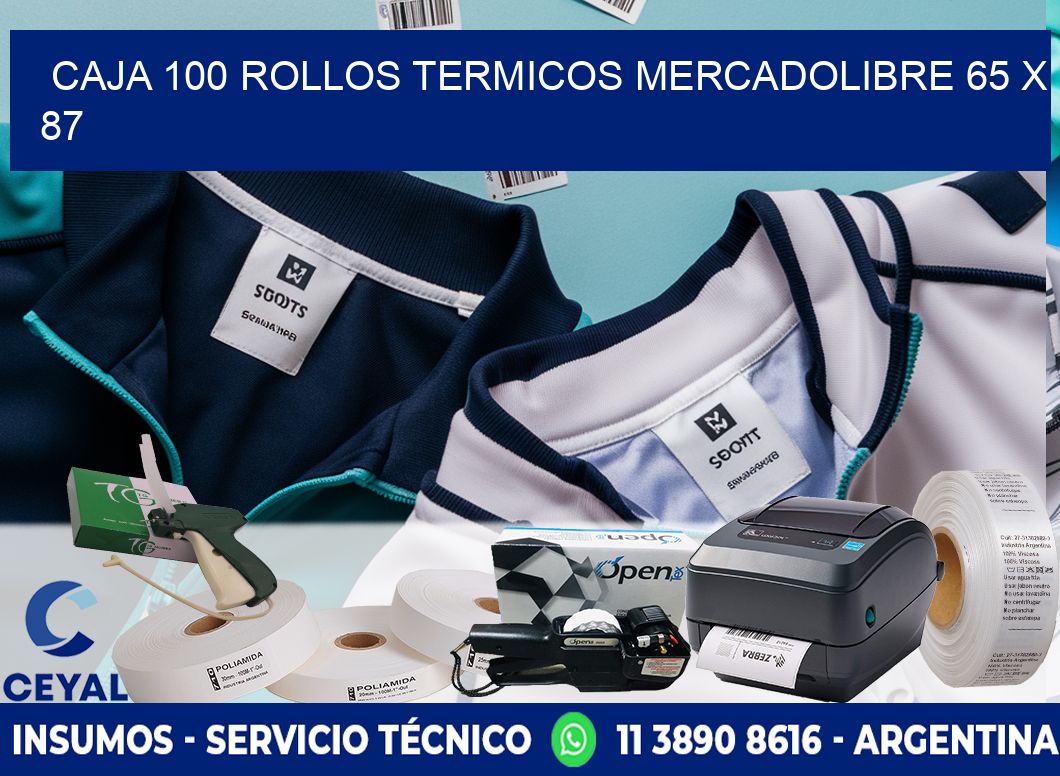 CAJA 100 ROLLOS TERMICOS MERCADOLIBRE 65 x 87