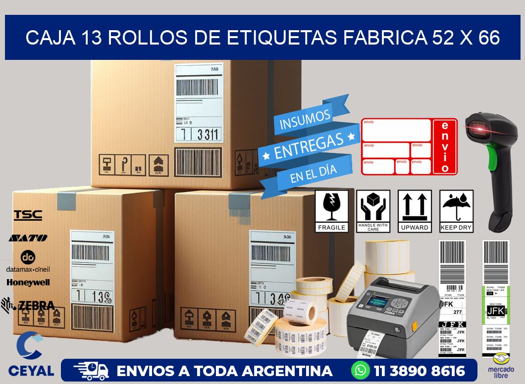 CAJA 13 ROLLOS DE ETIQUETAS FABRICA 52 x 66