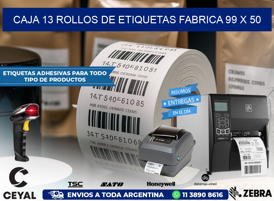 CAJA 13 ROLLOS DE ETIQUETAS FABRICA 99 x 50