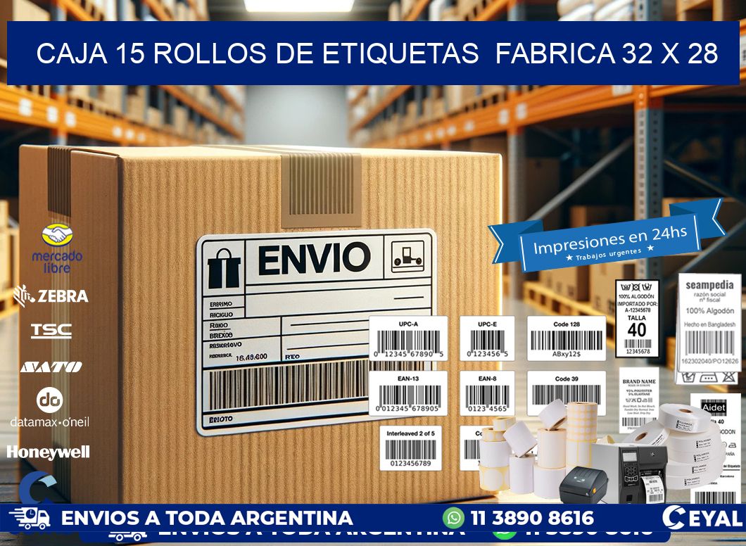 CAJA 15 ROLLOS DE ETIQUETAS  FABRICA 32 x 28