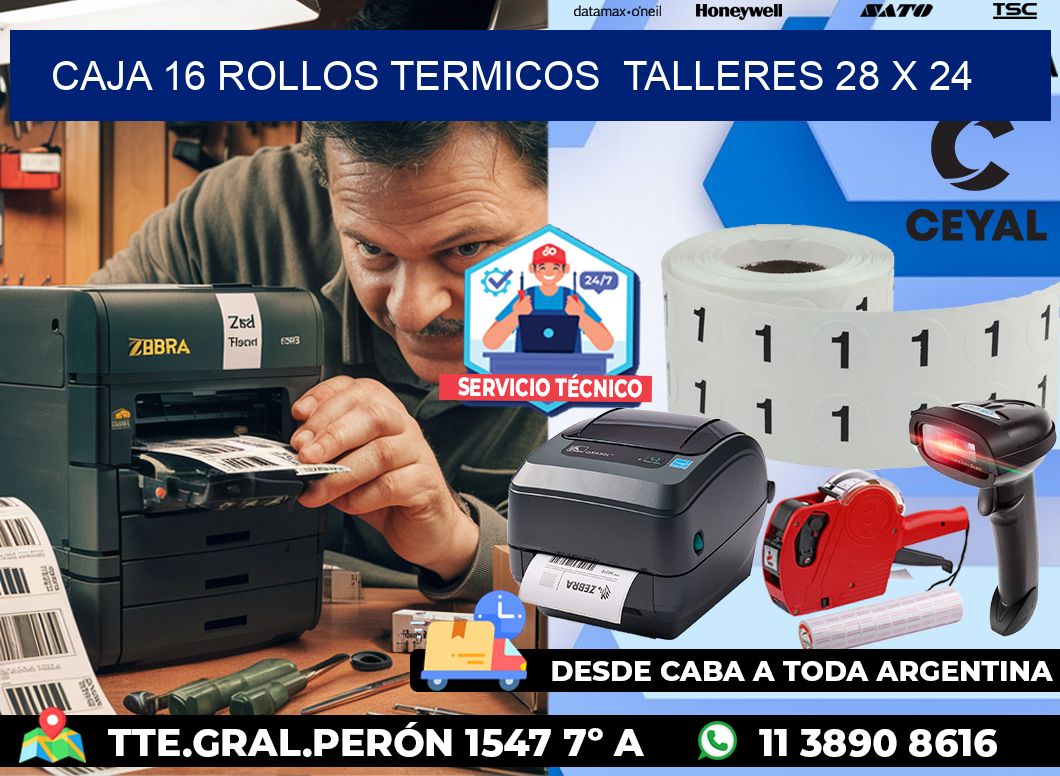 CAJA 16 ROLLOS TERMICOS  TALLERES 28 x 24