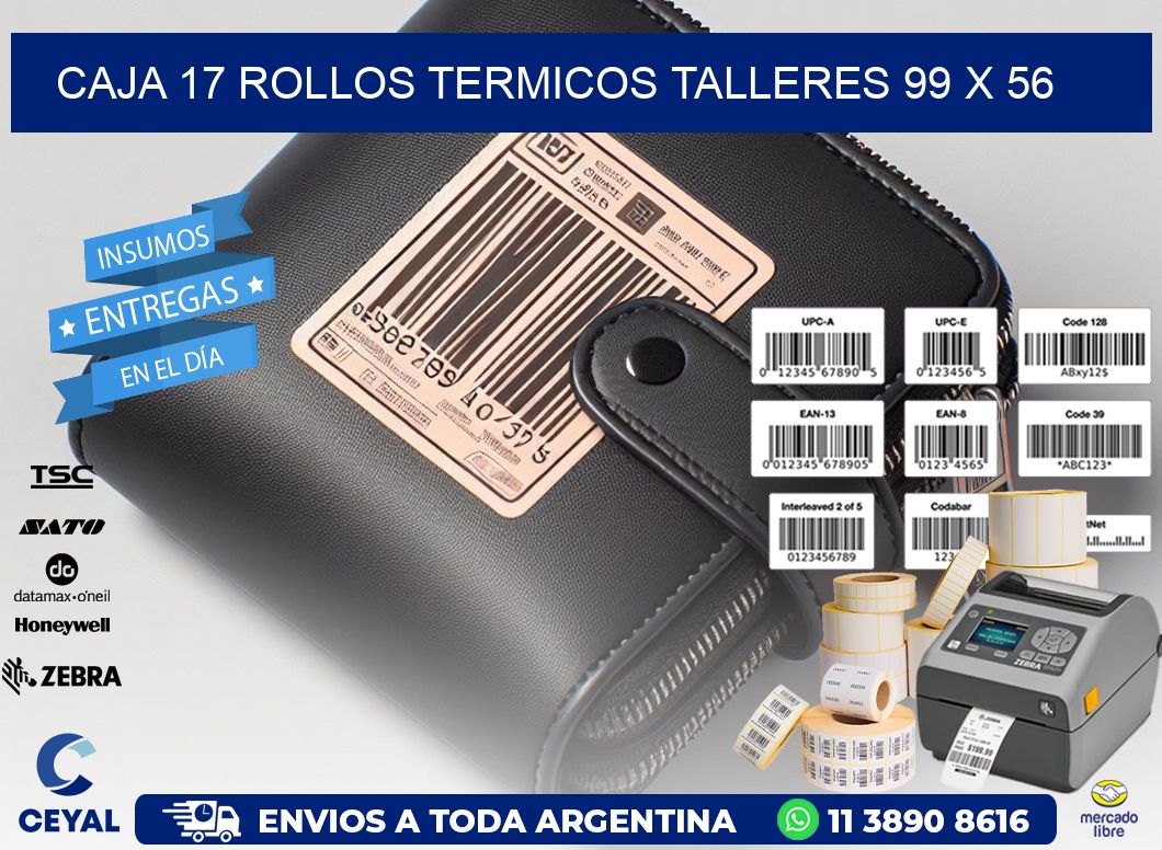 CAJA 17 ROLLOS TERMICOS TALLERES 99 x 56