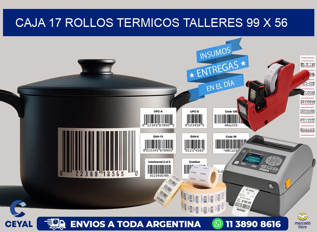 CAJA 17 ROLLOS TERMICOS TALLERES 99 x 56
