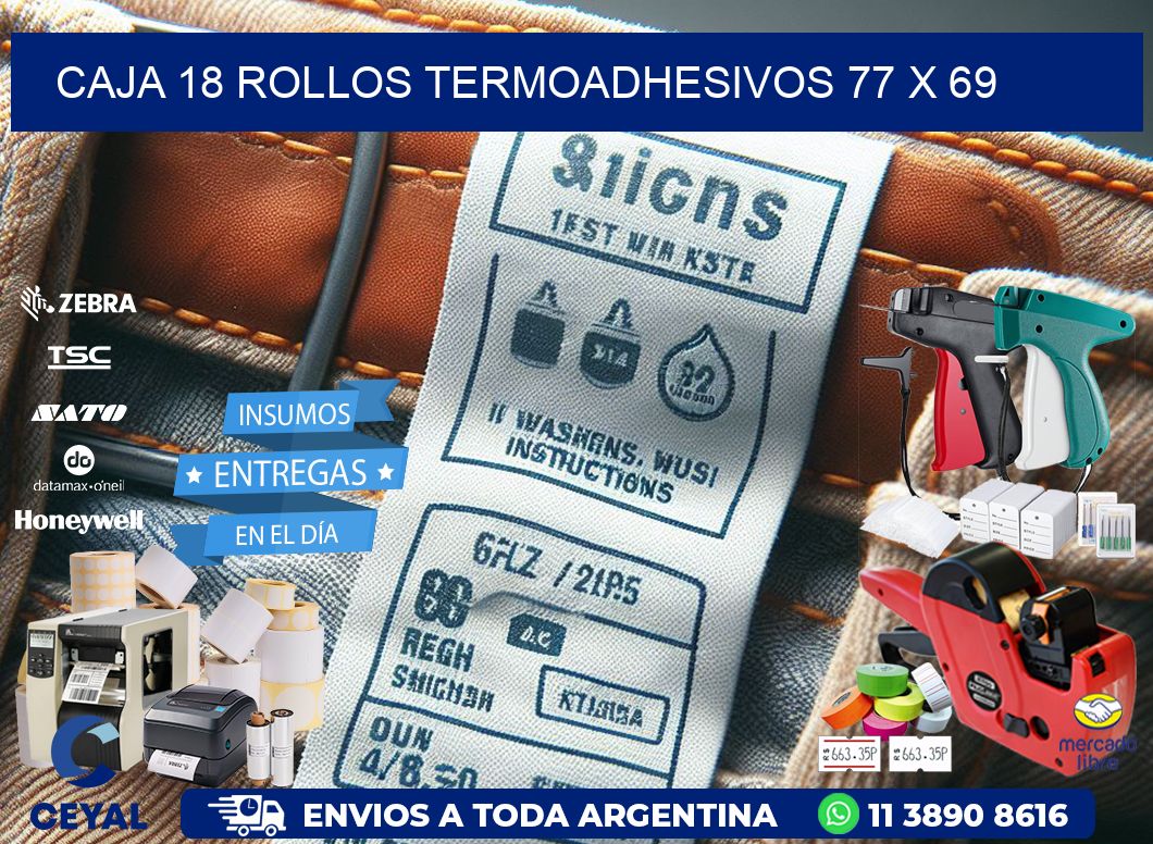 CAJA 18 ROLLOS TERMOADHESIVOS 77 x 69
