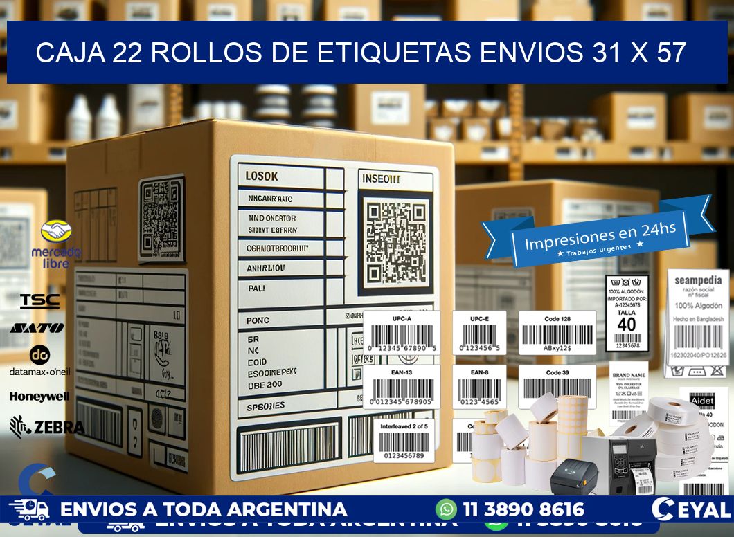 CAJA 22 ROLLOS DE ETIQUETAS ENVIOS 31 x 57