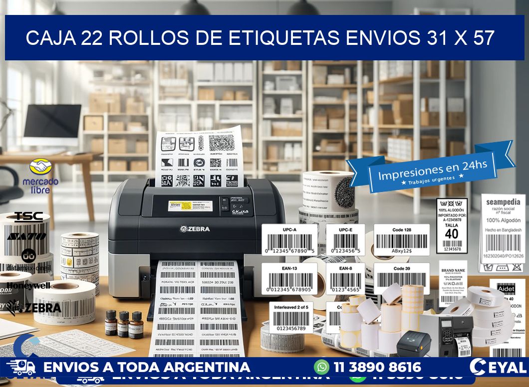 CAJA 22 ROLLOS DE ETIQUETAS ENVIOS 31 x 57