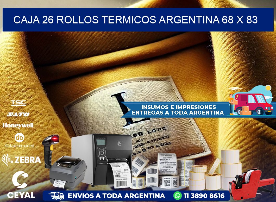 CAJA 26 ROLLOS TERMICOS ARGENTINA 68 x 83