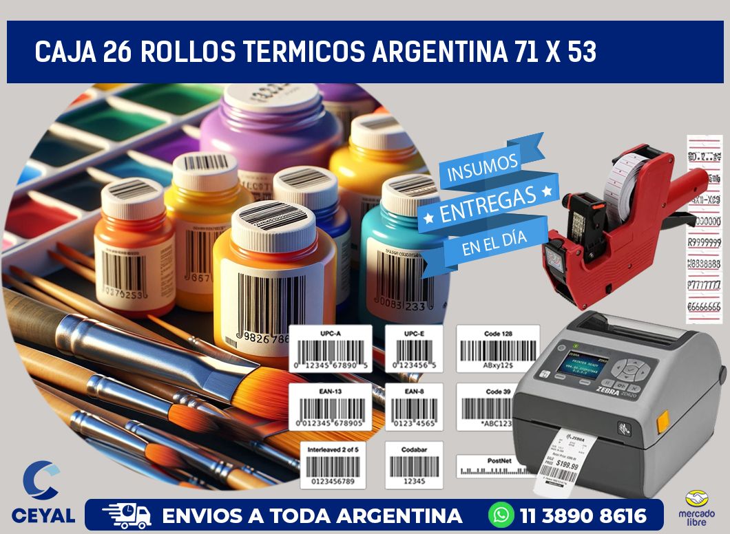 CAJA 26 ROLLOS TERMICOS ARGENTINA 71 x 53
