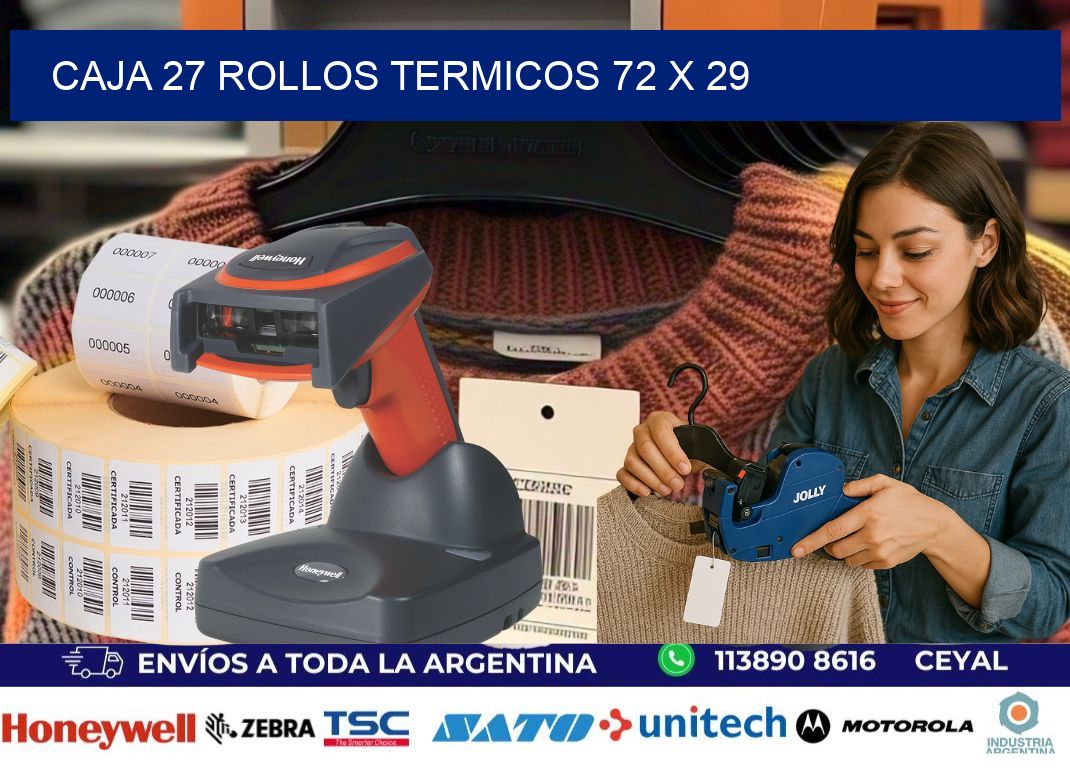 CAJA 27 ROLLOS TERMICOS 72 x 29