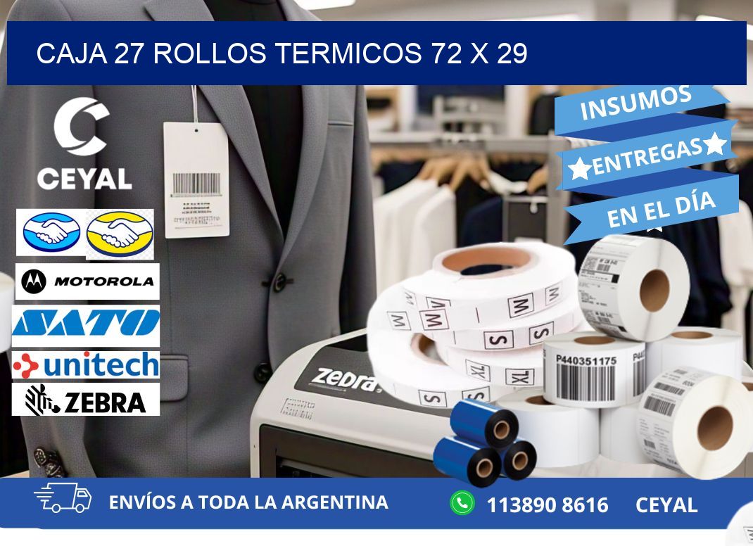 CAJA 27 ROLLOS TERMICOS 72 x 29
