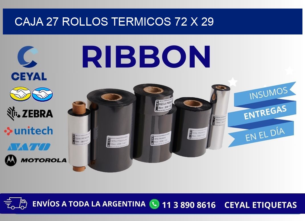 CAJA 27 ROLLOS TERMICOS 72 x 29