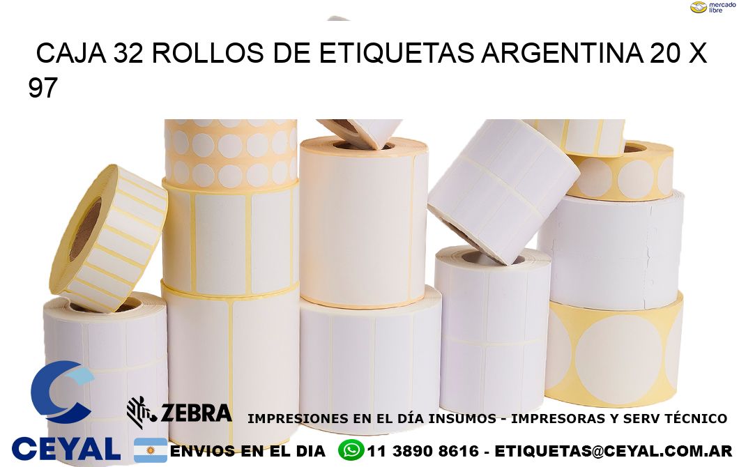 CAJA 32 ROLLOS DE ETIQUETAS ARGENTINA 20 x 97