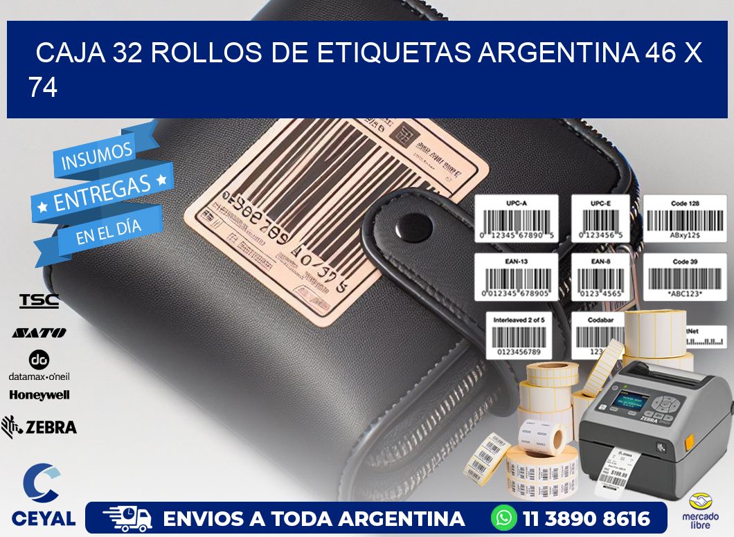 CAJA 32 ROLLOS DE ETIQUETAS ARGENTINA 46 x 74