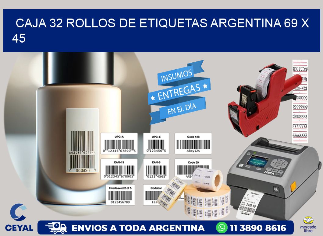 CAJA 32 ROLLOS DE ETIQUETAS ARGENTINA 69 x 45