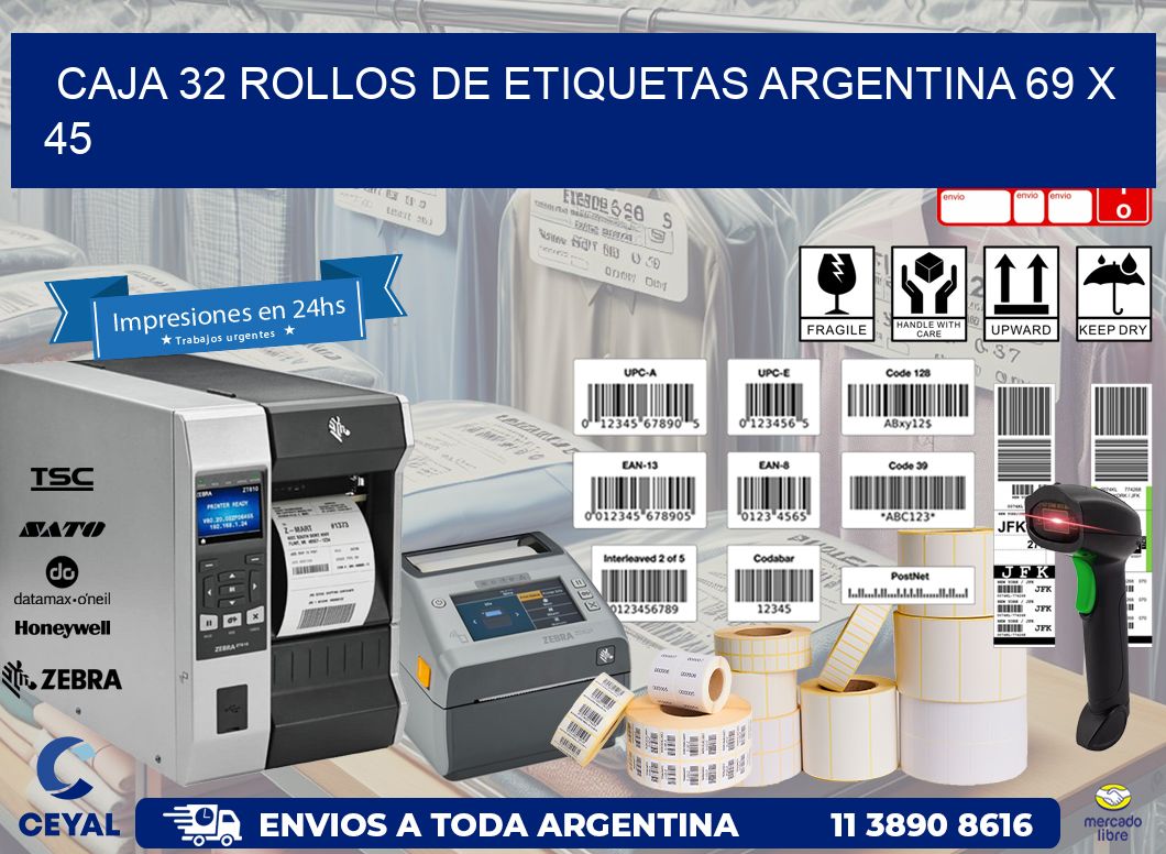 CAJA 32 ROLLOS DE ETIQUETAS ARGENTINA 69 x 45