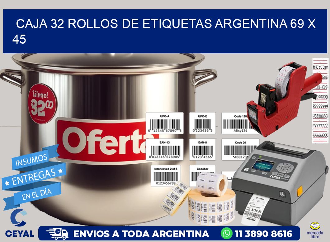 CAJA 32 ROLLOS DE ETIQUETAS ARGENTINA 69 x 45