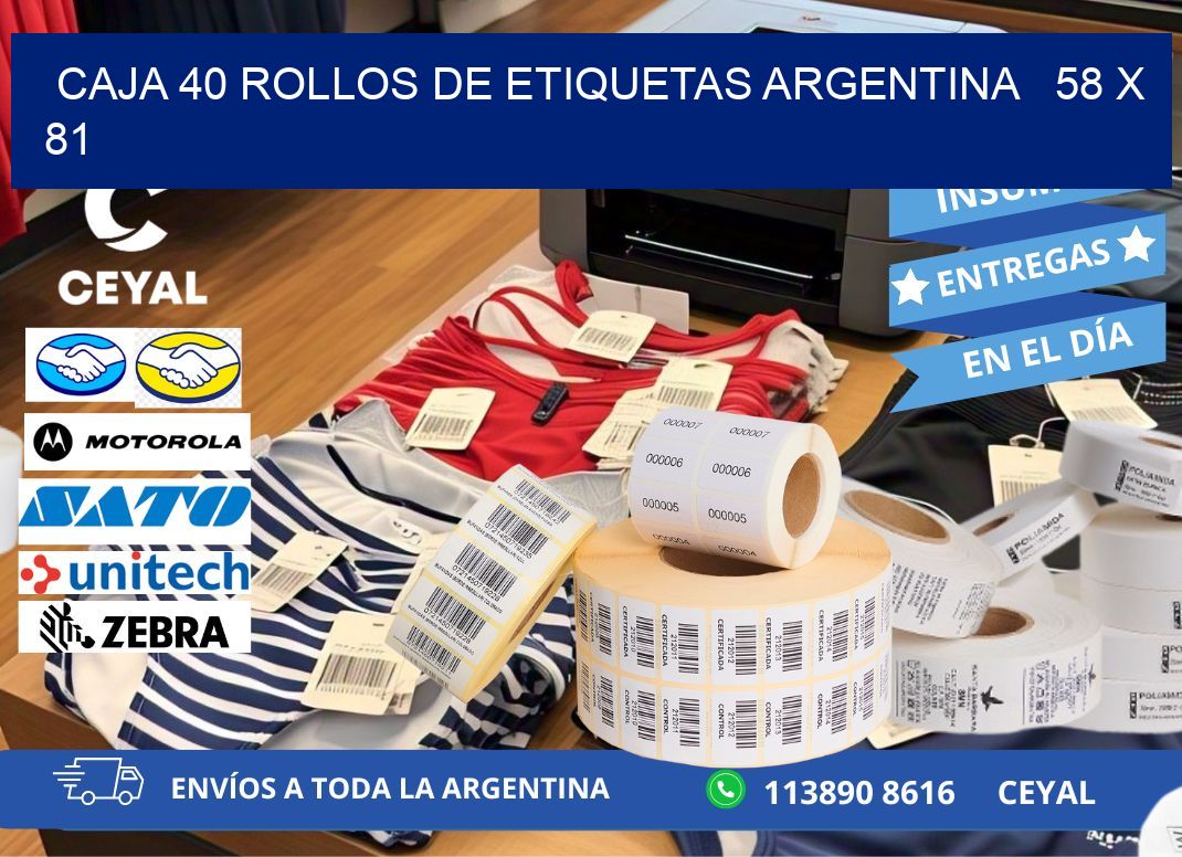 CAJA 40 ROLLOS DE ETIQUETAS ARGENTINA   58 x 81