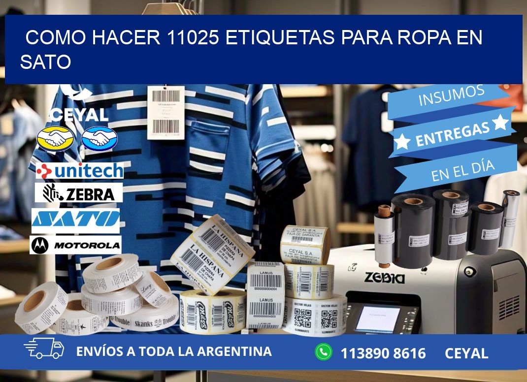 Como hacer 11025 etiquetas para ropa en sato