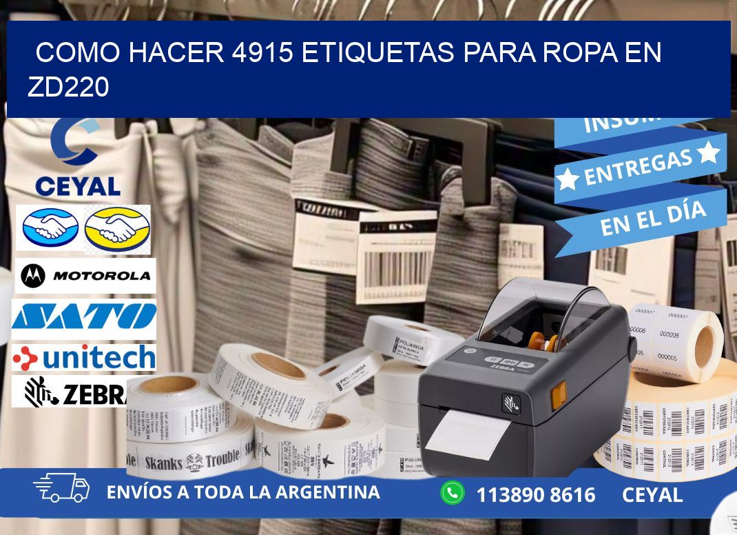 Como hacer 4915 etiquetas para ropa en zd220