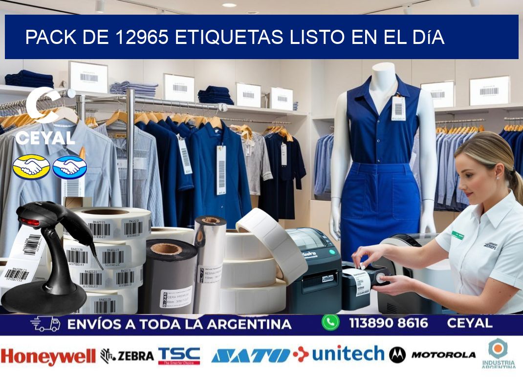 Pack de 12965 etiquetas listo en el día