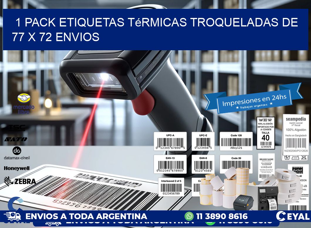 1 Pack etiquetas Térmicas Troqueladas De 77 x 72 ENVIOS
