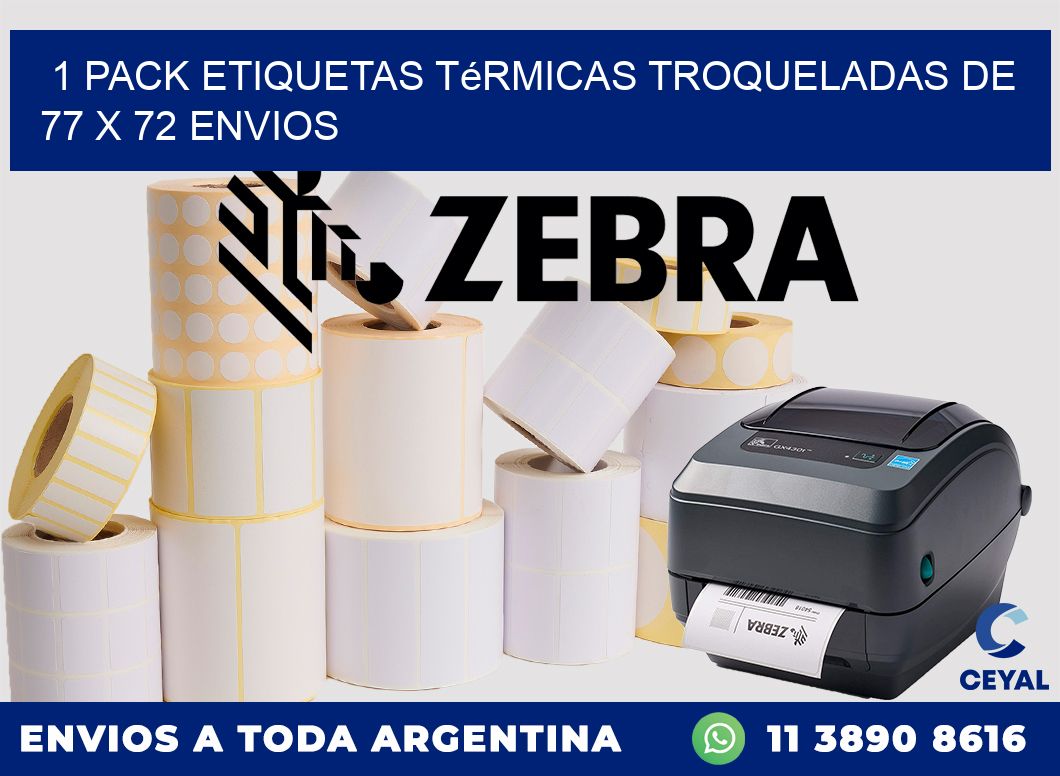 1 Pack etiquetas Térmicas Troqueladas De 77 x 72 ENVIOS