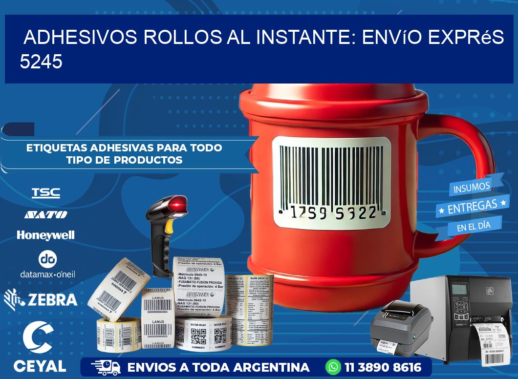 Adhesivos rollos al Instante: Envío Exprés 5245