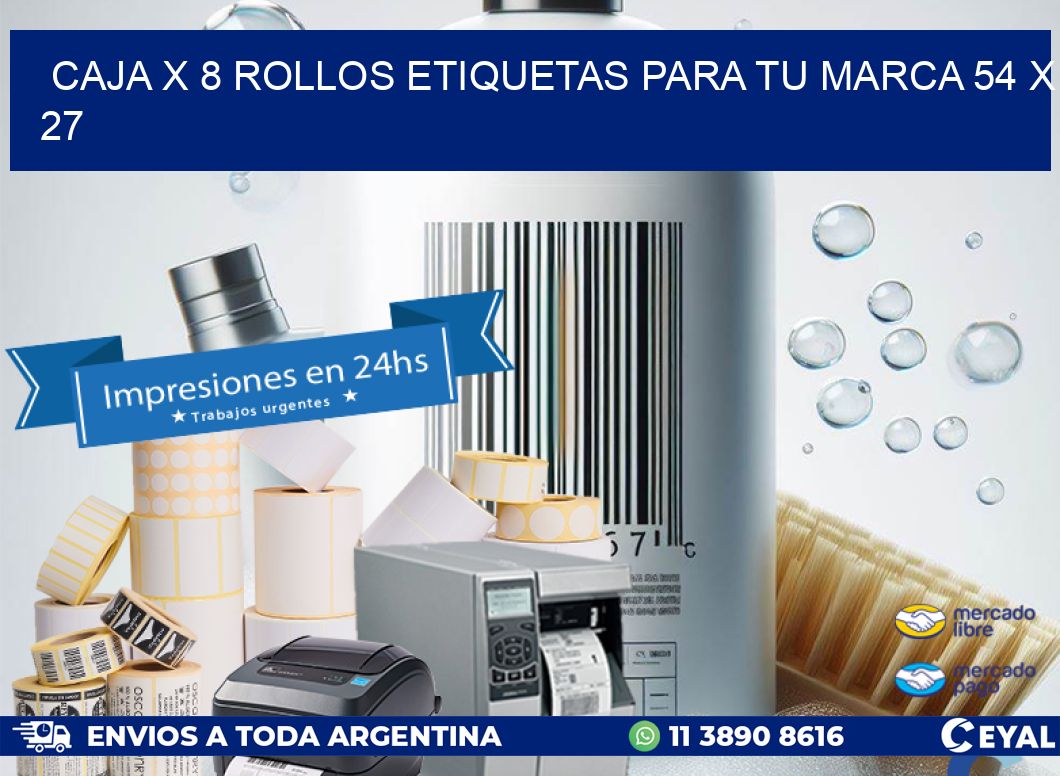 Caja X 8 Rollos Etiquetas para tu marca 54 x 27