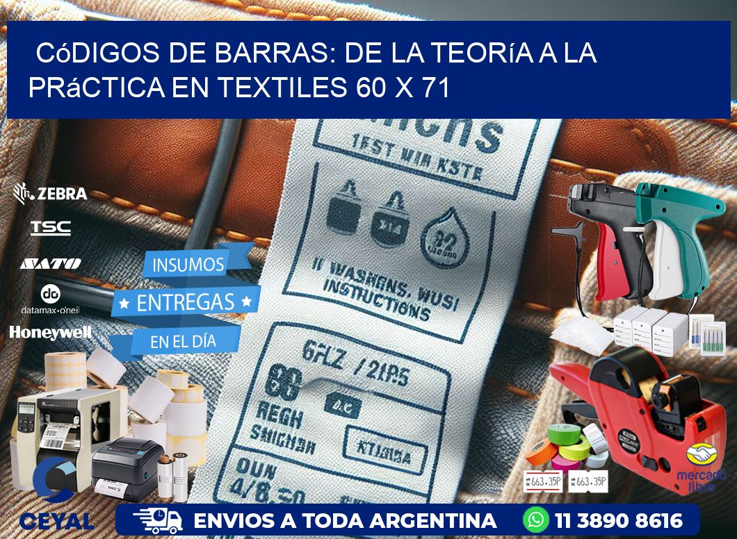 Códigos de Barras: De la Teoría a la Práctica en Textiles 60 x 71