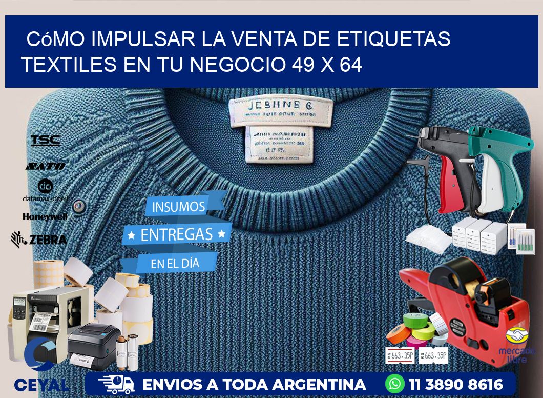 Cómo Impulsar la Venta de Etiquetas Textiles en tu Negocio 49 x 64