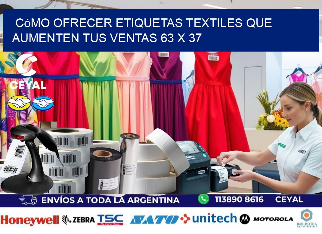 Cómo Ofrecer Etiquetas Textiles que Aumenten tus Ventas 63 x 37