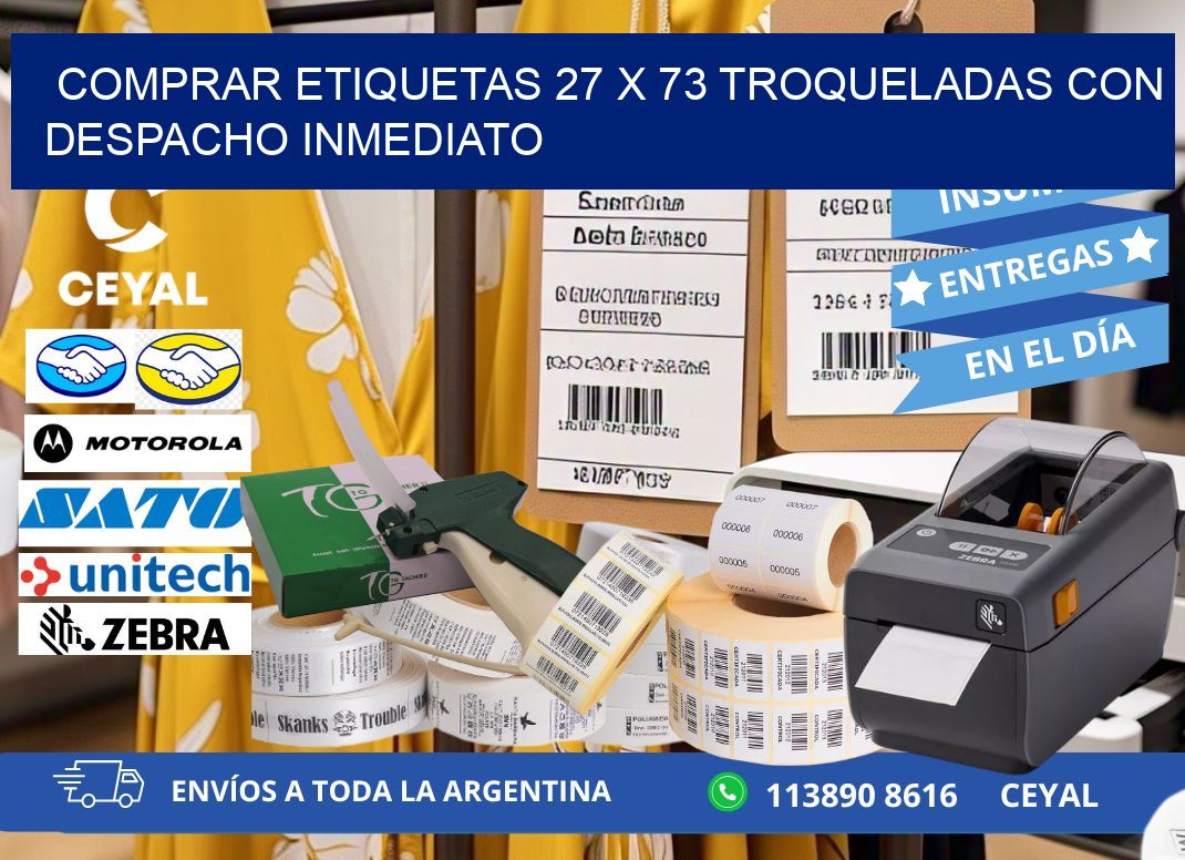 Comprar etiquetas 27 x 73 troqueladas con despacho inmediato