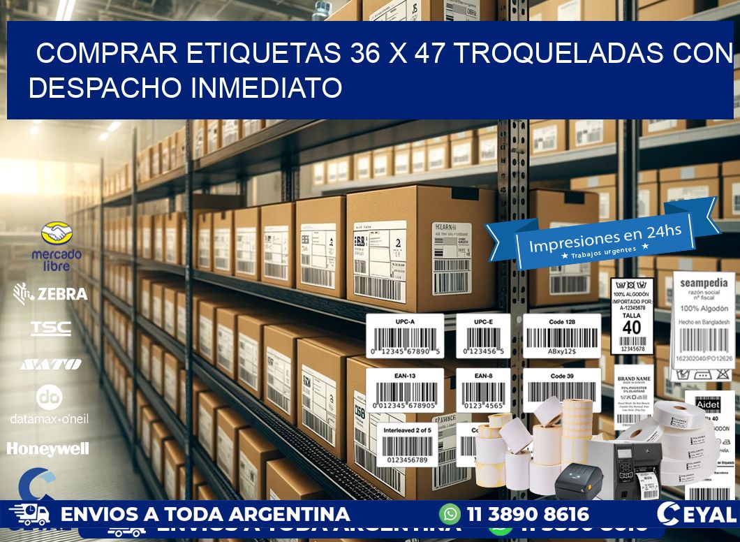 Comprar etiquetas 36 x 47 troqueladas con despacho inmediato