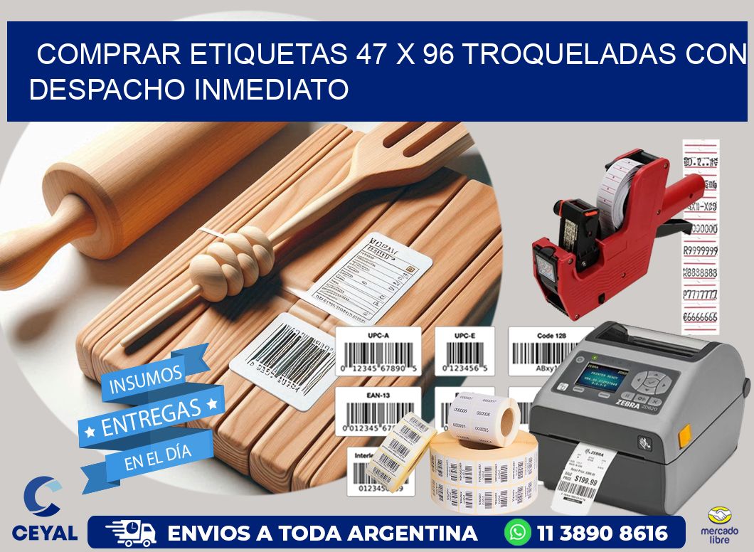 Comprar etiquetas 47 x 96 troqueladas con despacho inmediato