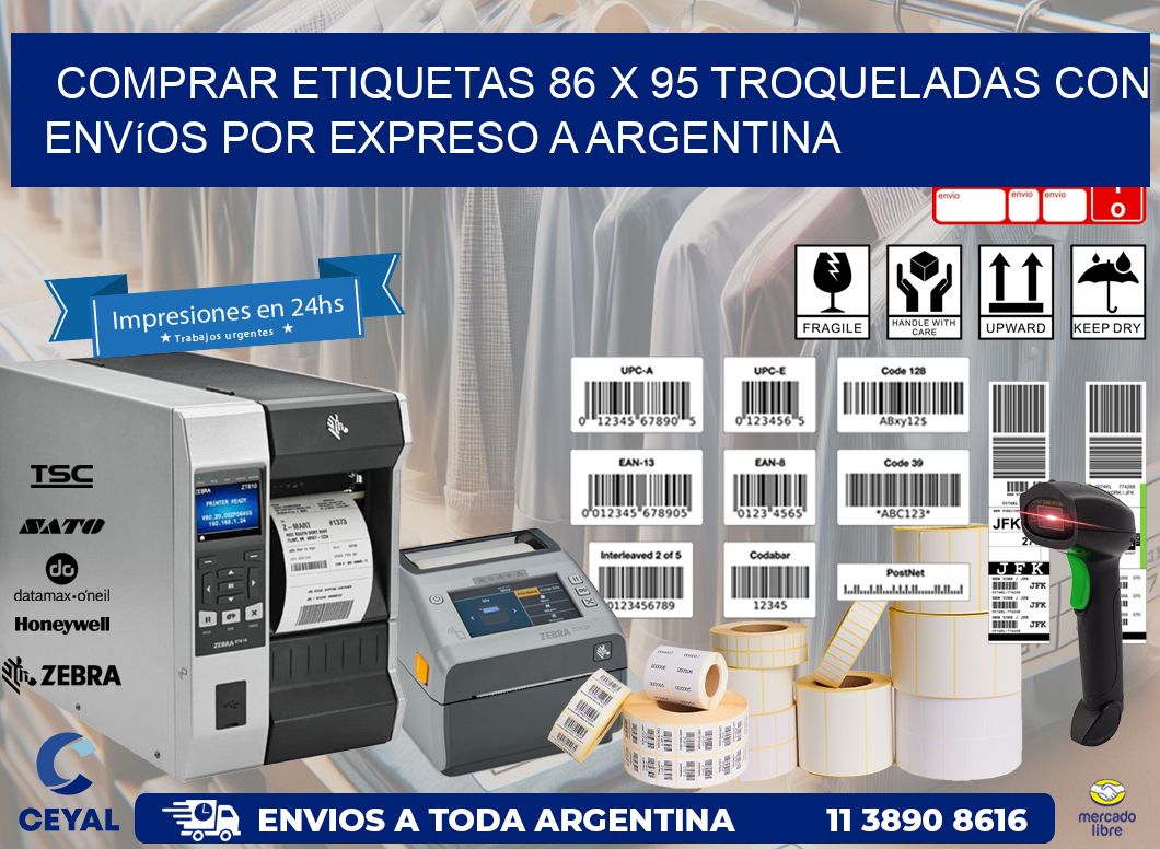 Comprar etiquetas 86 x 95 troqueladas con envíos por expreso a Argentina