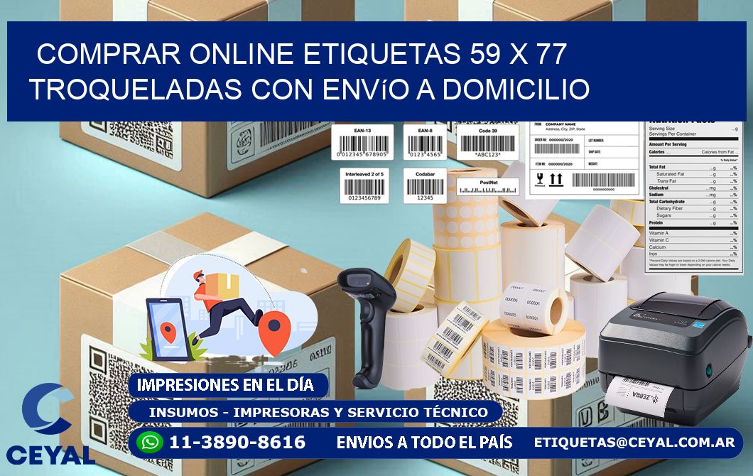 Comprar online etiquetas 59 x 77 troqueladas con envío a domicilio