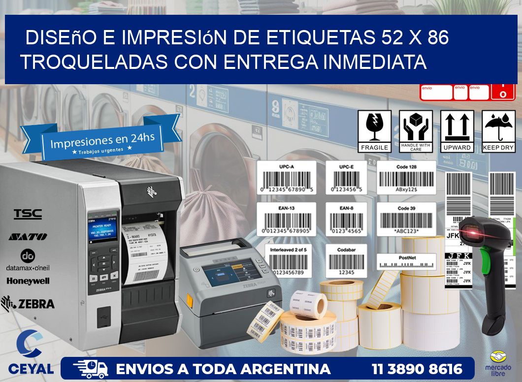 Diseño e impresión de etiquetas 52 x 86 troqueladas con entrega inmediata
