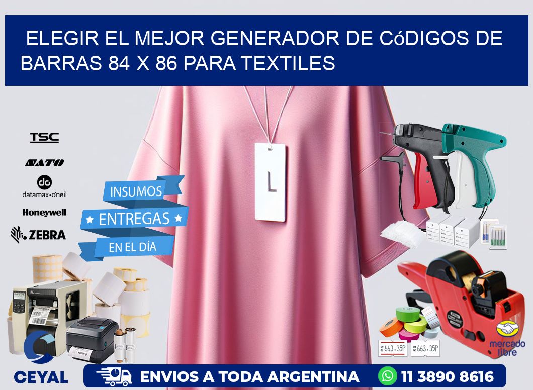 Elegir el Mejor Generador de Códigos de Barras 84 x 86 para Textiles