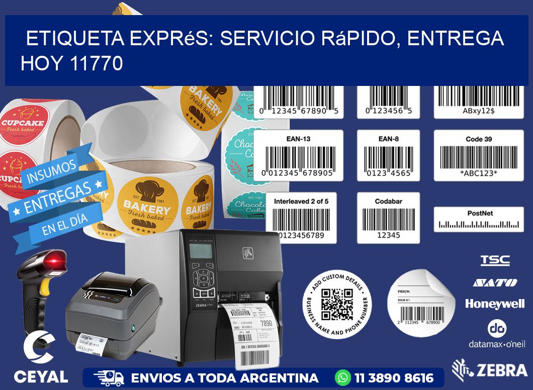 Etiqueta Exprés: Servicio Rápido, Entrega Hoy 11770
