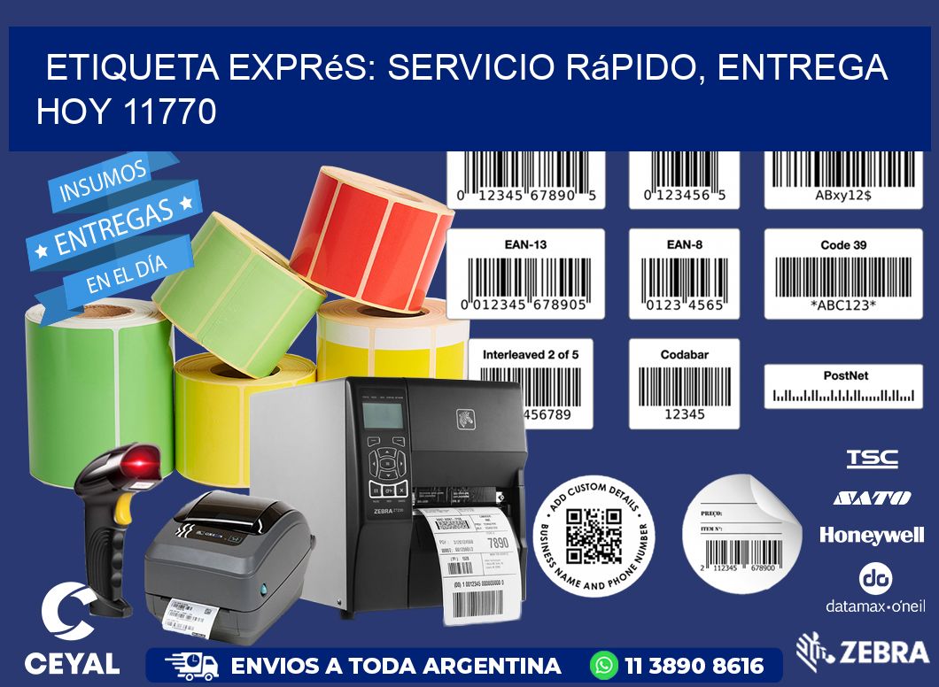 Etiqueta Exprés: Servicio Rápido, Entrega Hoy 11770