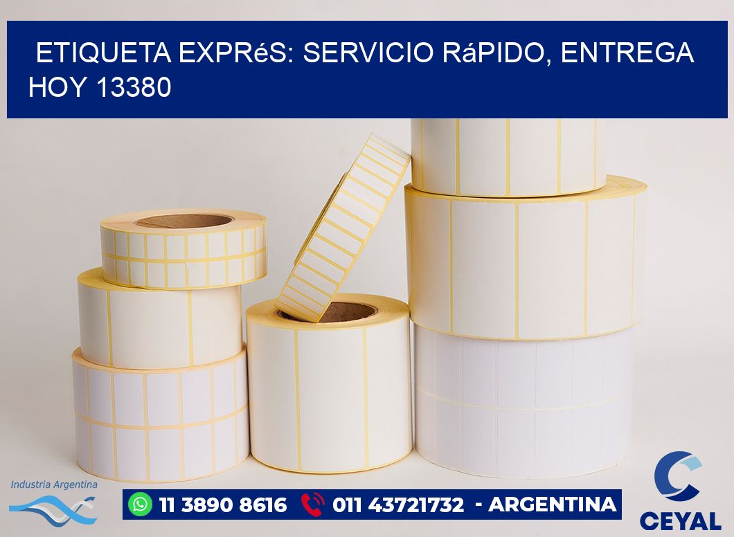 Etiqueta Exprés: Servicio Rápido, Entrega Hoy 13380