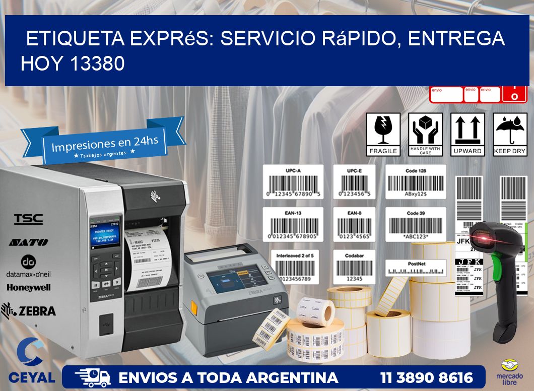 Etiqueta Exprés: Servicio Rápido, Entrega Hoy 13380