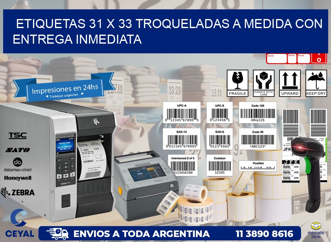Etiquetas 31 x 33 troqueladas a medida con entrega inmediata