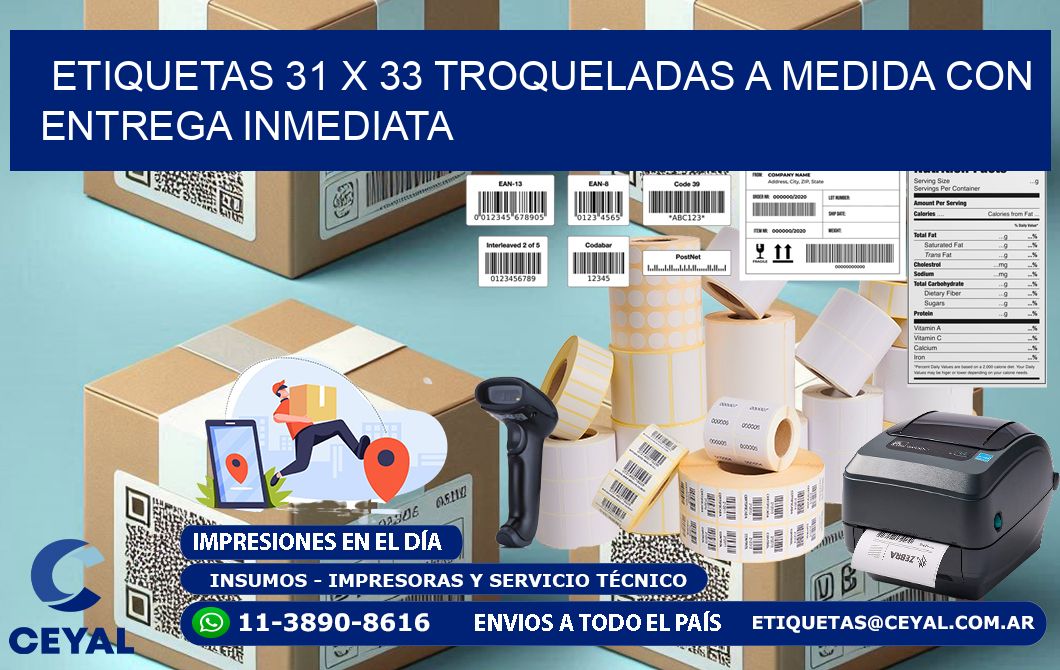 Etiquetas 31 x 33 troqueladas a medida con entrega inmediata