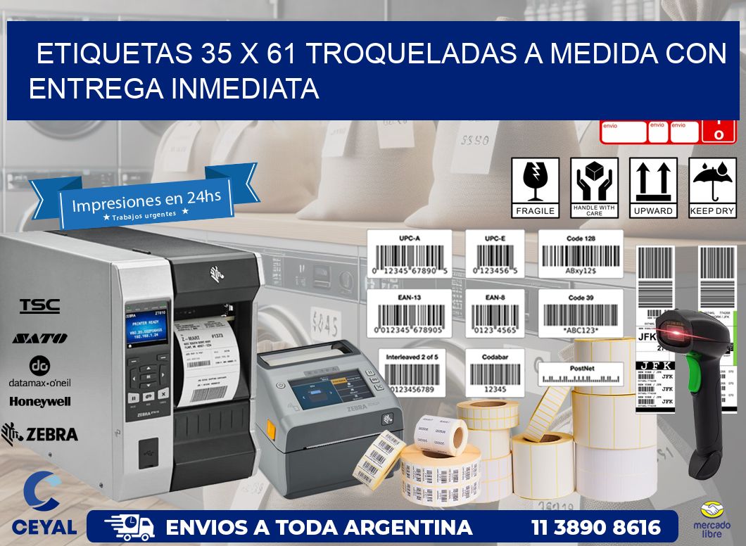 Etiquetas 35 x 61 troqueladas a medida con entrega inmediata