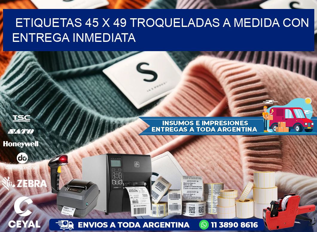 Etiquetas 45 x 49 troqueladas a medida con entrega inmediata