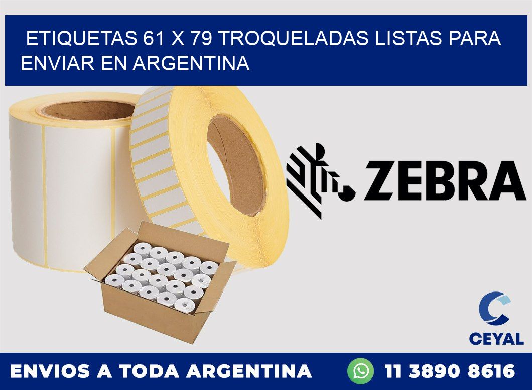 Etiquetas 61 x 79 troqueladas listas para enviar en Argentina