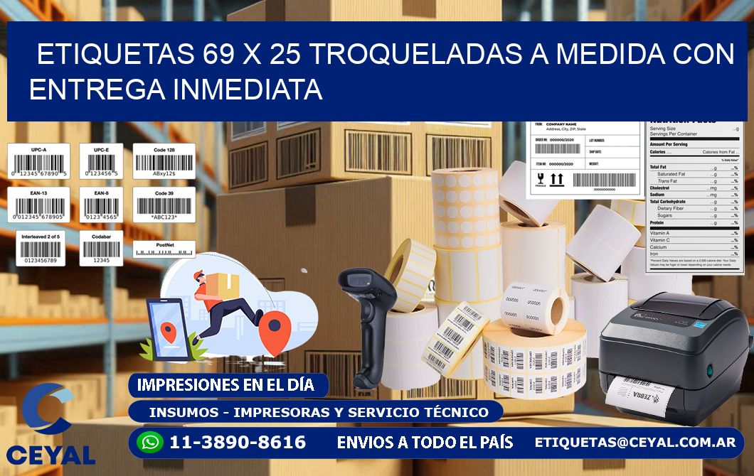 Etiquetas 69 x 25 troqueladas a medida con entrega inmediata
