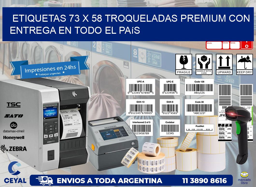 Etiquetas 73 x 58 troqueladas premium con entrega en todo el país