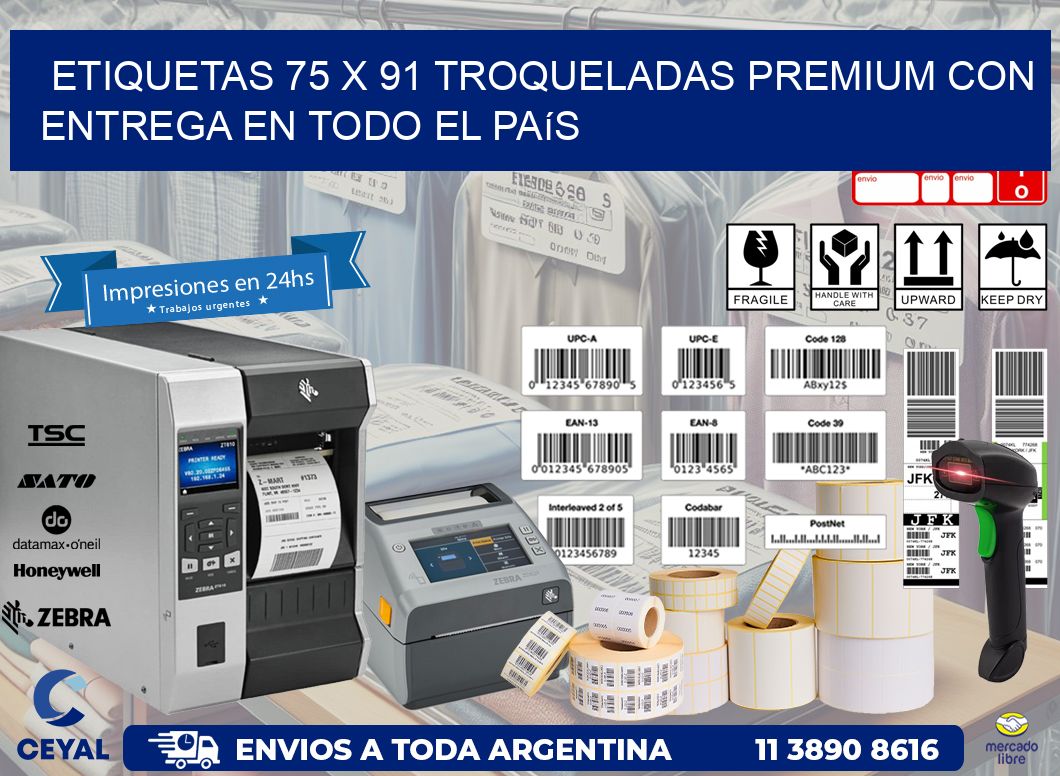 Etiquetas 75 x 91 troqueladas premium con entrega en todo el país